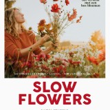 Slower flowers